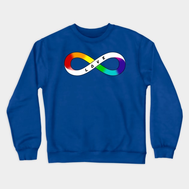 Love Neurodiversity - Rainbow Infinity Symbol for Actually Autistic Neurodivergent Pride Asperger's Autism ASD Acceptance & Support Crewneck Sweatshirt by bystander